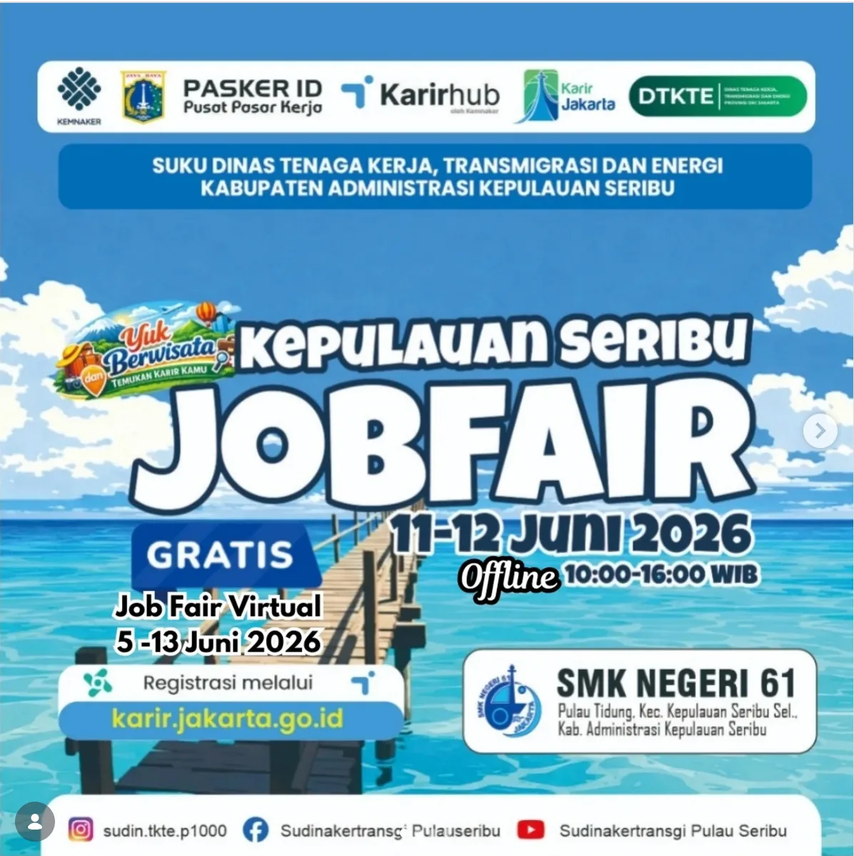 Job Fair Kabupaten Sampang 2026 (Suku Dinas TKTE Wilayah Kepulauan Seribu) : 10-11 Juni 2026